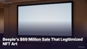 Case Studies guide: Beeple’s $69 Million Sale That Legitimized NFT Art — Crypton NFT